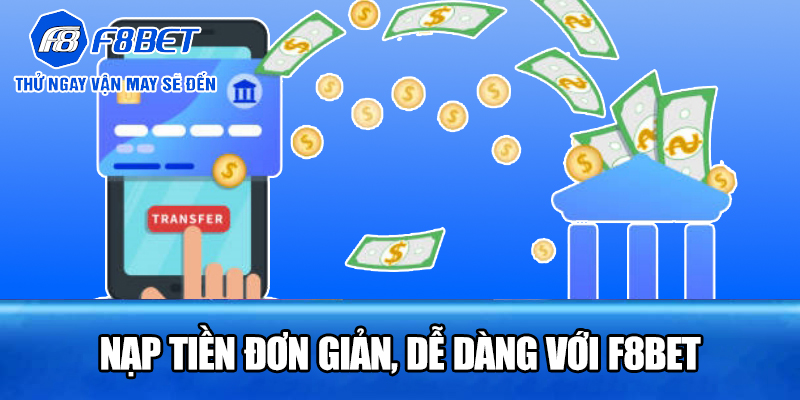 Nạp tiền F8BET thẻ cào